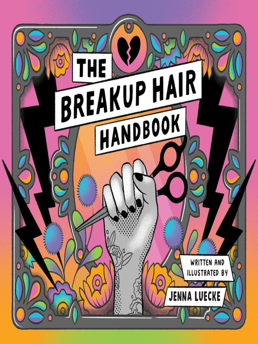 Title details for The Breakup Hair Handbook by Jenna Luecke - Available